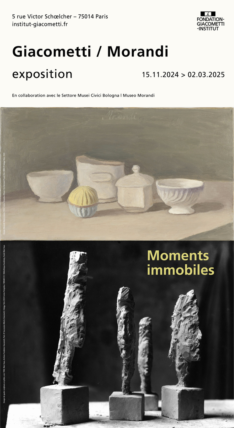 Fondation Giacometti -  GIACOMETTI/ MORANDI. MOMENTS IMMOBILES