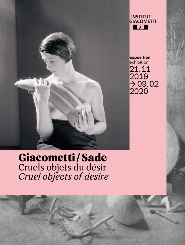 Fondation Giacometti -  GIACOMETTI - SADE. CRUELS OBJETS DU DÉSIR