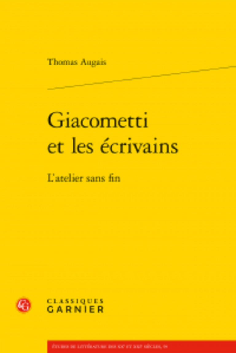 Fondation Giacometti -  Giacometti et les écrivains - L’atelier sans fin