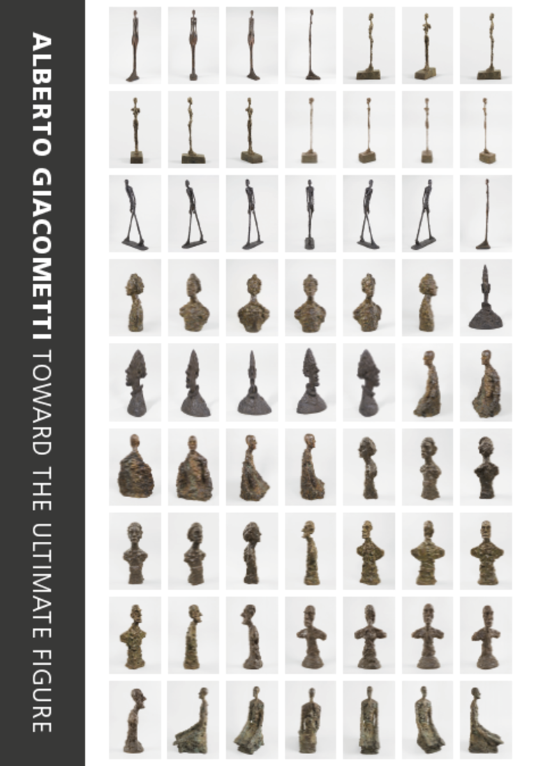 Fondation Giacometti -  Alberto Giacometti: Toward the Ultimate Figure