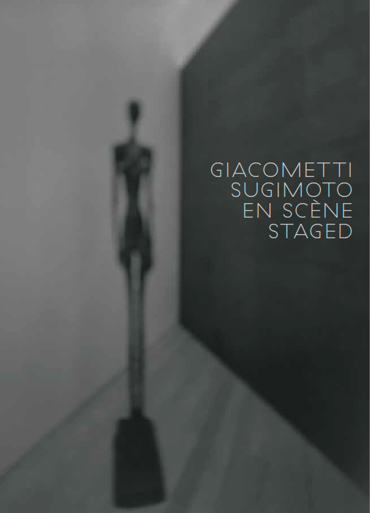 Fondation Giacometti -  Giacometti/ Sugimoto : En scène